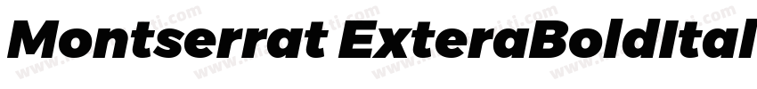Montserrat ExteraBoldItalic字体转换